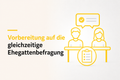 Vorbereitung auf die getrennte oder gleichzeitige Ehegattenbefragung